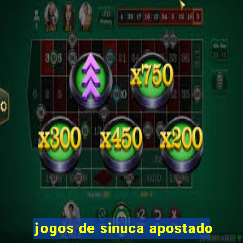 jogos de sinuca apostado